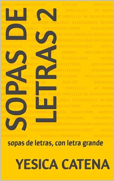 Sopas De Letras 2 Sopas De Letras Con Letra Grande Spanish Edition