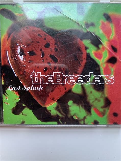The Breeders Last Splash Rare Bmg Direct Pressing Cd Album 1993 4ad