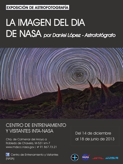 Exposición “la Imagen Del Día De Nasa Por Daniel López Astrofotógrafo