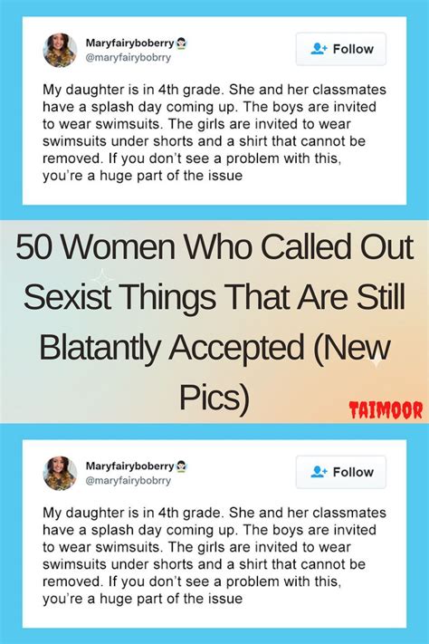50 Women Who Called Out Sexist Things That Are Still Blatantly Accepted New Pics Interview Artofit