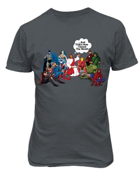 Jesus And Superheroes Dc Thats How I Saved The World Christian Funny T