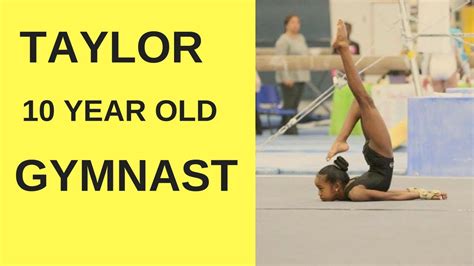 Taylor An Awsome 10 Year Old Gymnast Level 9 Youtube