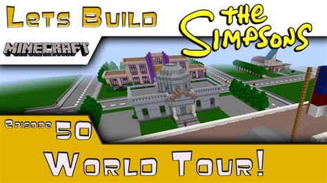 Minecraft Springfield Lets Build World Tour E50 Youtube