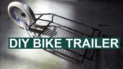 Diy Bike Bicycle Trailer Build Part 1 Video Tutorial Welding And