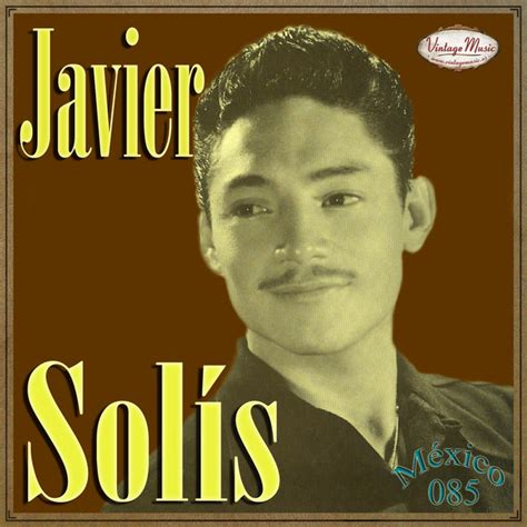 Javier Solís Javier Solís 2017 Cd Discogs