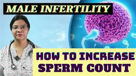 male infertility i low sperm count i पुरुष बांझपन dr anand youtube