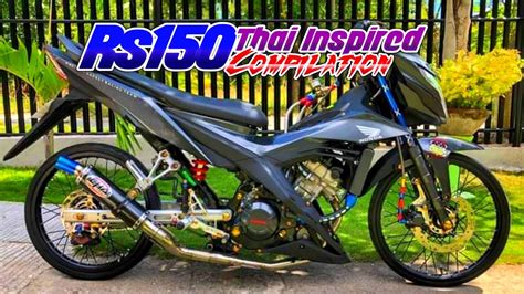 Honda Rssonic150 Thai Inspired Ultimate Compilation 2021 Youtube