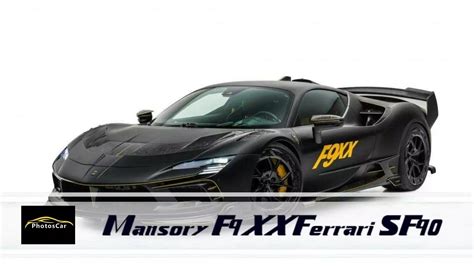 Mansory F9xx Ferrari Sf90 Une Puissance Combinée De 1115 Ch