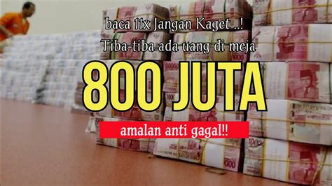 Baca Kali Jangan Kaget Jika Uang Ratusan Juta Ke Rumahmu Amalan