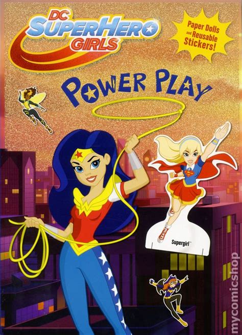 Dc Super Hero Girls Power Play Sc 2017 Random House Comic Books
