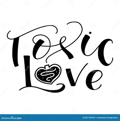 Toxic Love Black Text Isolated On White Background Vector
