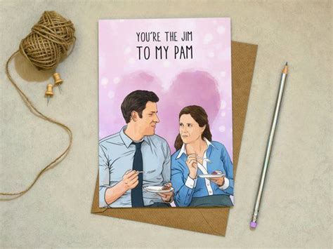 The Office You Re The Jim To My Pam Greetings Card My Funny Valentine Unique Valentines Cards
