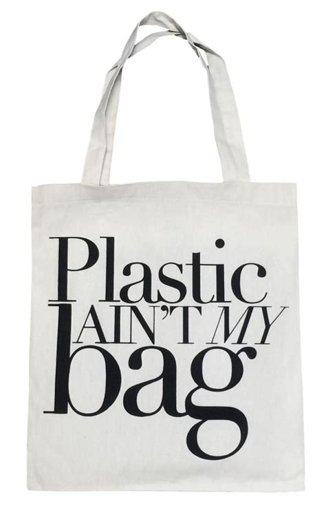 Plastic Aint My Bag Tote Canvas Grocery Bag Canvas Tote Bags Canvas