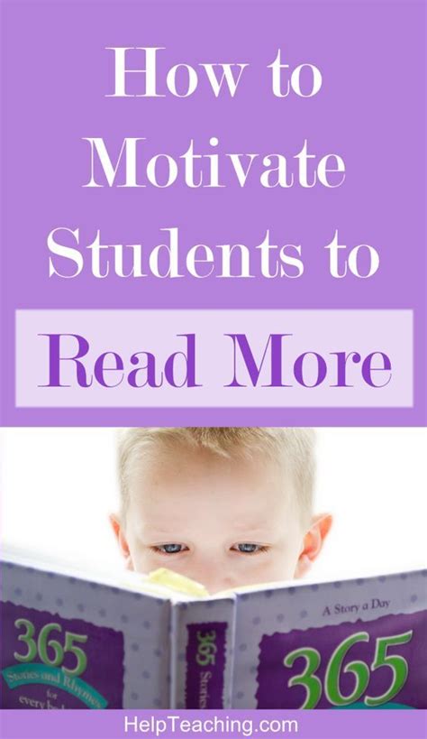 How To Motivate Students To Read More Student Motivation
