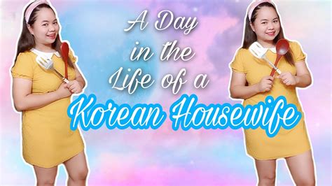 A Day In The Life Of A Korean House Wife Filipino Korean Couple