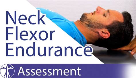 Neck Flexor Endurance Test To Assess Endurance Of The Deep Cervical