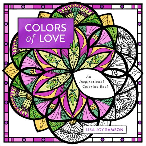 Colors Of Love An Inspirational Coloring Book Adult Coloring Books