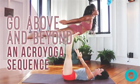 3 AcroYoga Poses That Allow You to Go Above and Beyond