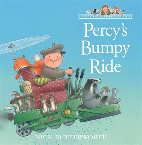 Percys Bumpy Ride By Nick Butterworth Waterstones
