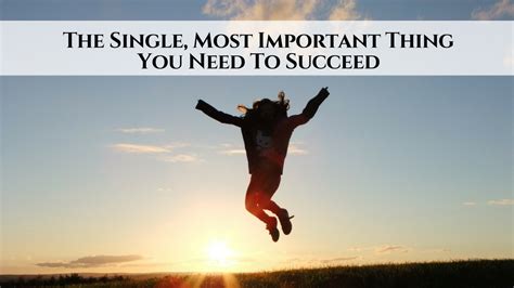 The Single Most Important Thing You Need To Succeed • My Lead System Pro Mlsp Blog
