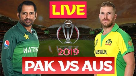 🔴 Live Pakistan Vs Australia Live Streaming Pak Vs Aus World Cup