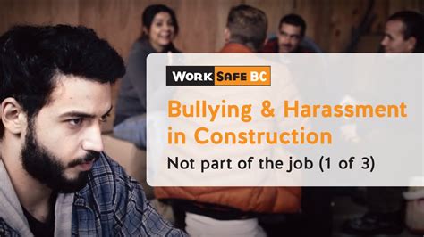 Bullying And Harassment In Construction Not Part Of The Job Scenario