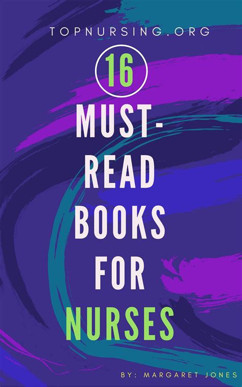 16 Must Read Books For Nurses We Have Made A List Of The Books That