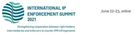 International Ip Enforcement Summit 2021 European Commission