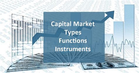 Capital Market Meaning Types Functions And Instruments Paper Tyari
