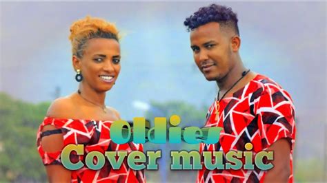 New Ethiopian Cover Music 2021by Tena Teshale And Abrish Meleseelias
