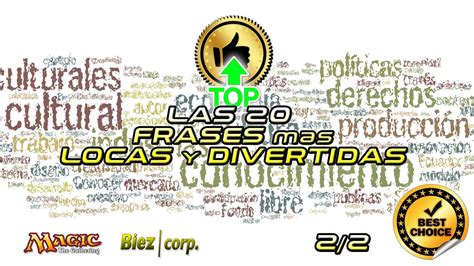 Biez Corp Las 20 Frases Mas Locas Y Divertidas De Magic 22 Youtube