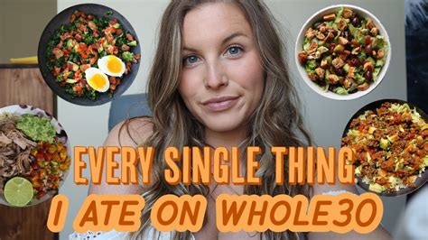 Whole30 What I Eat In A Day For 30 Days Youtube