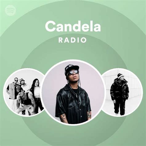 candela radio spotify playlist