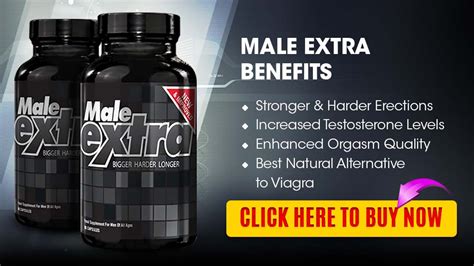 male extra pills reviews and results nanotech project
