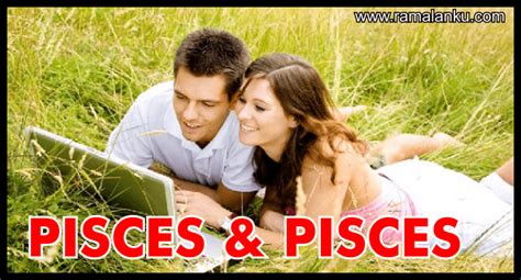 Kecocokan Zodiak Pisces Dan Pisces RamalanKu