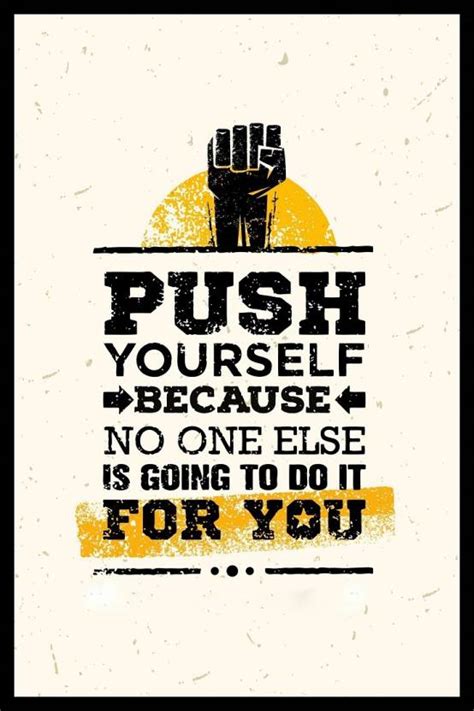 Push Yourself Quotes Poster Motivational Poster Poster For Room