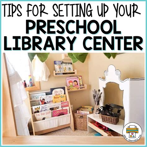 Tips For Setting Up Your Preschool Library Center Pre K Printable Fun