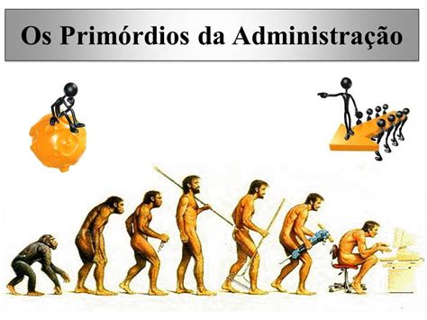 A Administração Tornou-se Fundamental Na Condução Da Sociedade Moderna