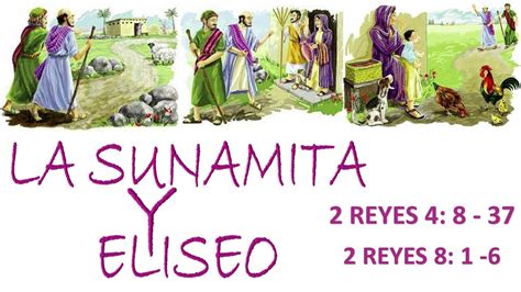 La Mujer Sunamita Y Eliseo Mujeres De La Biblia Youtube