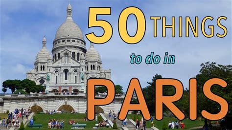 50 Things To Do In Paris France Top Attractions Travel Guide Youtube
