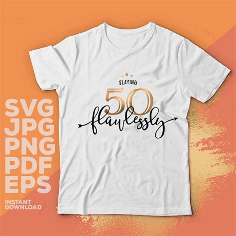 50th Birthday Svg Slaying Flawlessly Svg 50 Look Fabulous Svg Etsy