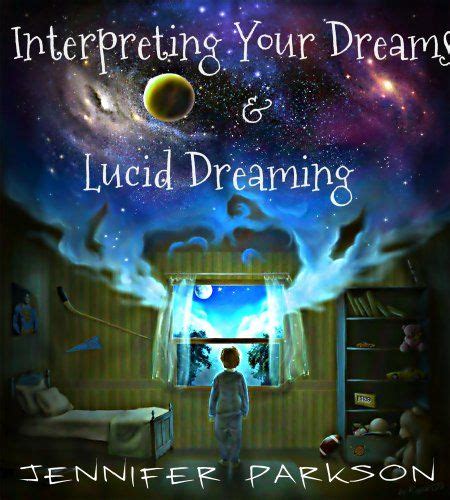 Dream Interpretation Pocket Guide Interpreting Your Dreams And Lucid