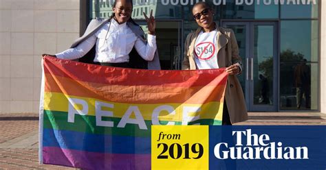 Botswana Government To Appeal Against Law Legalising Gay Sex Botswana The Guardian