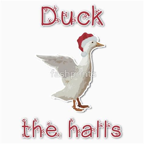 Duck The Halls Essential T Shirt By Fashprints Christmas Cards