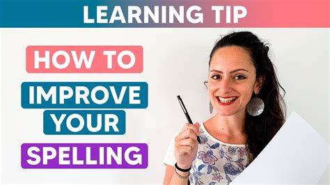 How To Improve Your Spelling Improve Your English Writing Skills