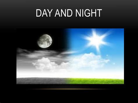 Ppt Day And Night Powerpoint Presentation Free Download Id2654923