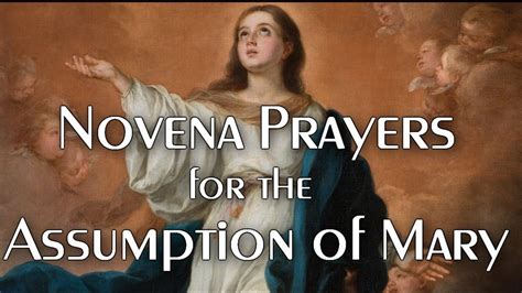 Novena For The Feast Of The Assumption Youtube