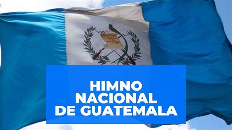 👉 Himno Nacional De Guatemala Youtube