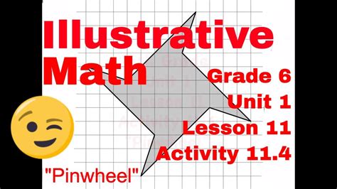 😉 6th Grade Unit 1 Activity 114 Pinwheel Illustrative Mathematics