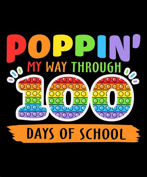Poppin My Way Through 100 Days Of School Digital Art By Licensed Art